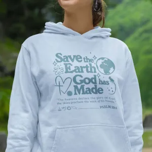 Save The Earth Day Christian Hoodie, Camping Outdoor Nature Hooded Shirt